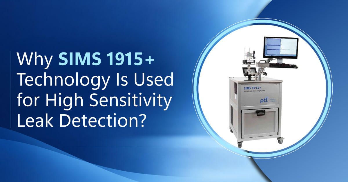 /Why-Is-SIMS-1915-Technology-Used-for-High-Sensitivity-Leak-Detection