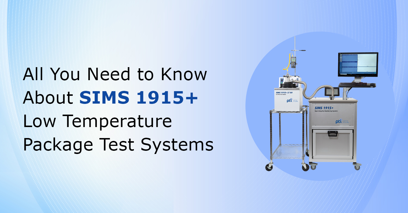 All You Need to Know About SIMS 1915+ Low Temperature Package Test Systems